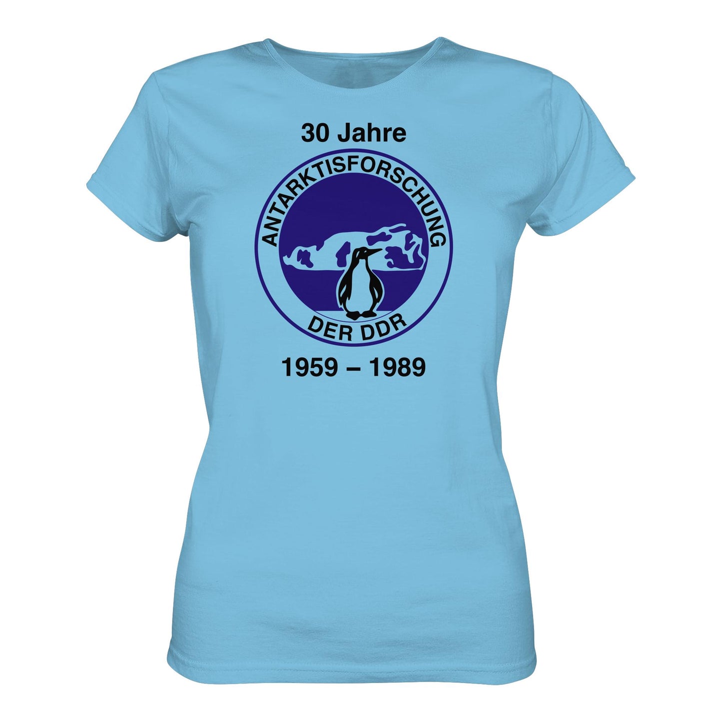 PREMIUM SHIRT MÄDELS • 30 JAHRE ANTARKTISFORSCHUNG DER DDR - 1989