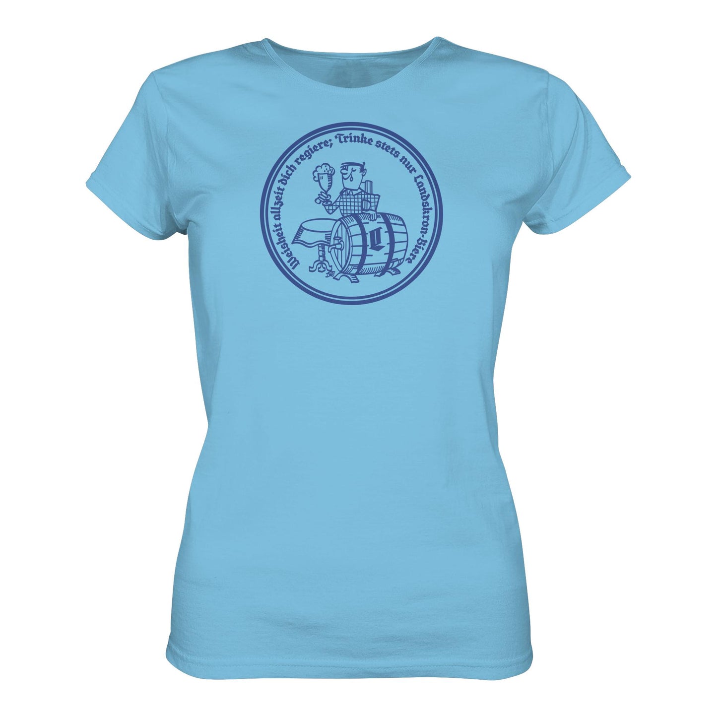 PREMIUM SHIRT MÄDELS • WEISHEIT ALLZEIT DICH REGIERE - LANDSKRON BIERE
