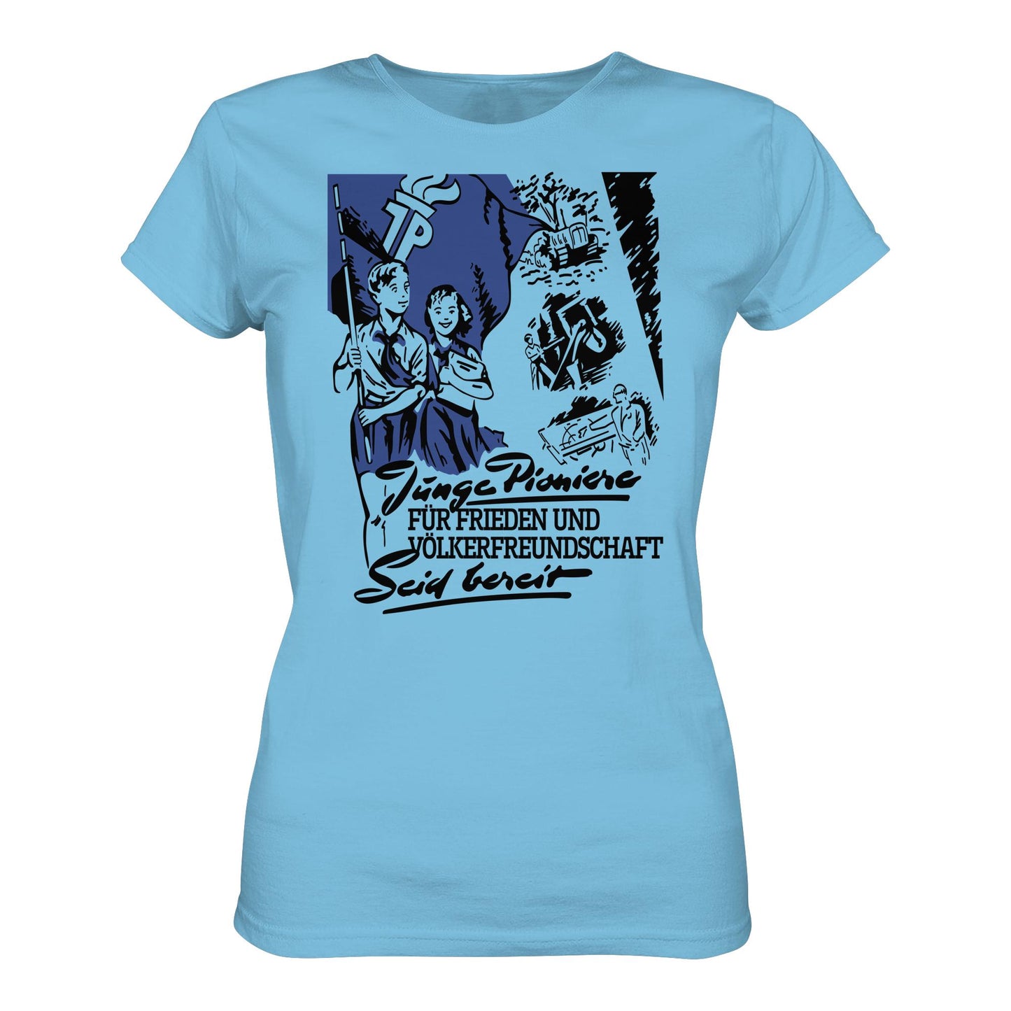DDR Ostalgie Shirt Mädels • JUNGE PIONIERE FÜR FRIEDEN UND VÖLKERFREUNDSCHAFT - SEID BEREIT