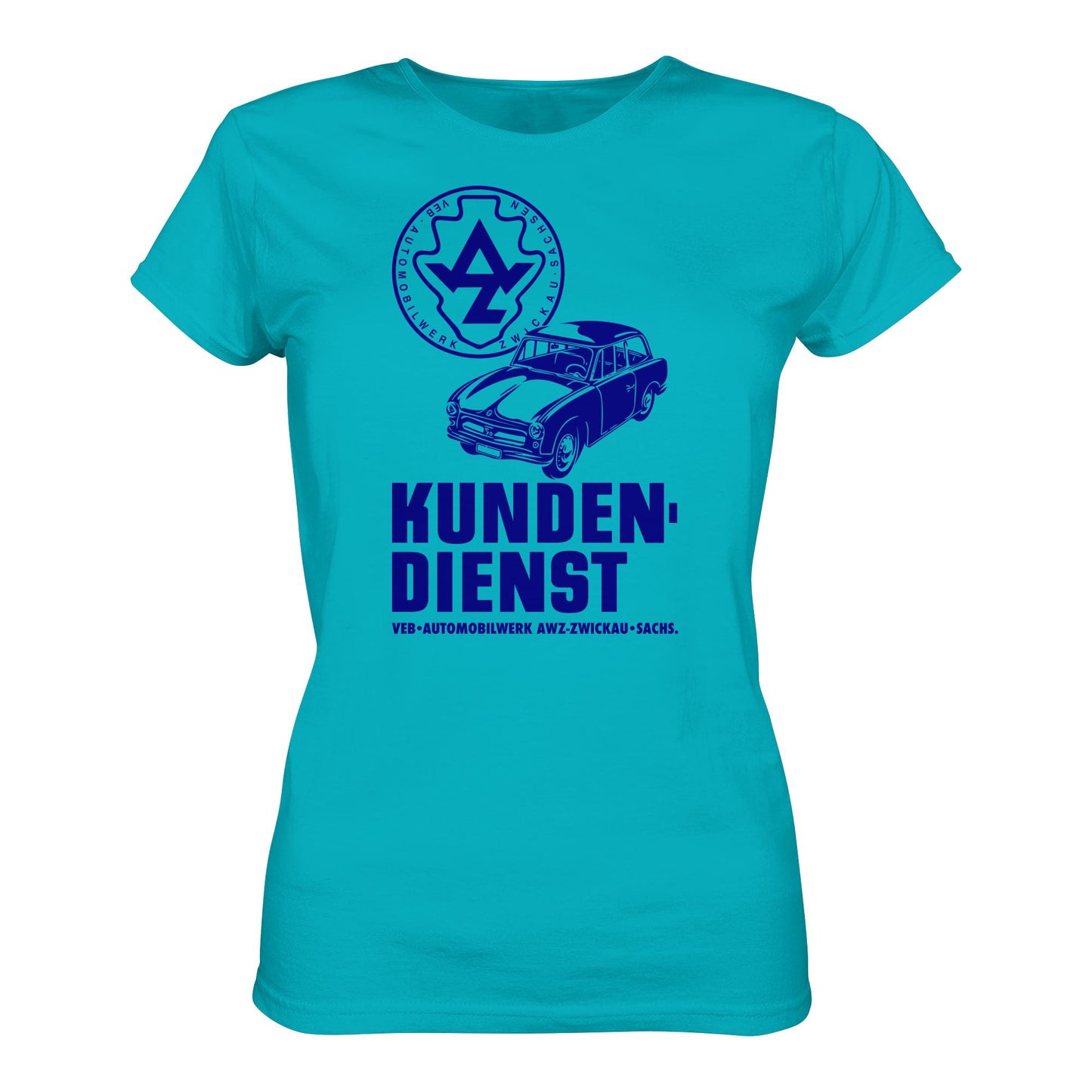 DDR Ostalgie Shirt Mädels • P70 KUNDENDIENST VEB AWZ ZWICKAU