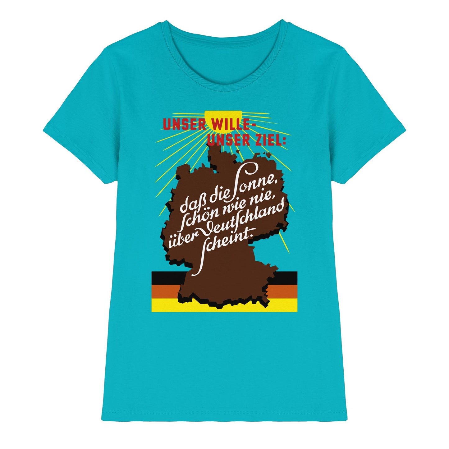 DDR Ostalgie Shirt Mädels • DASS DIE SONNE SCHÖN WIE NIE, ÜBER DEUTSCHLAND SCHEINT - ORIGINAL DDR-PLAKAT