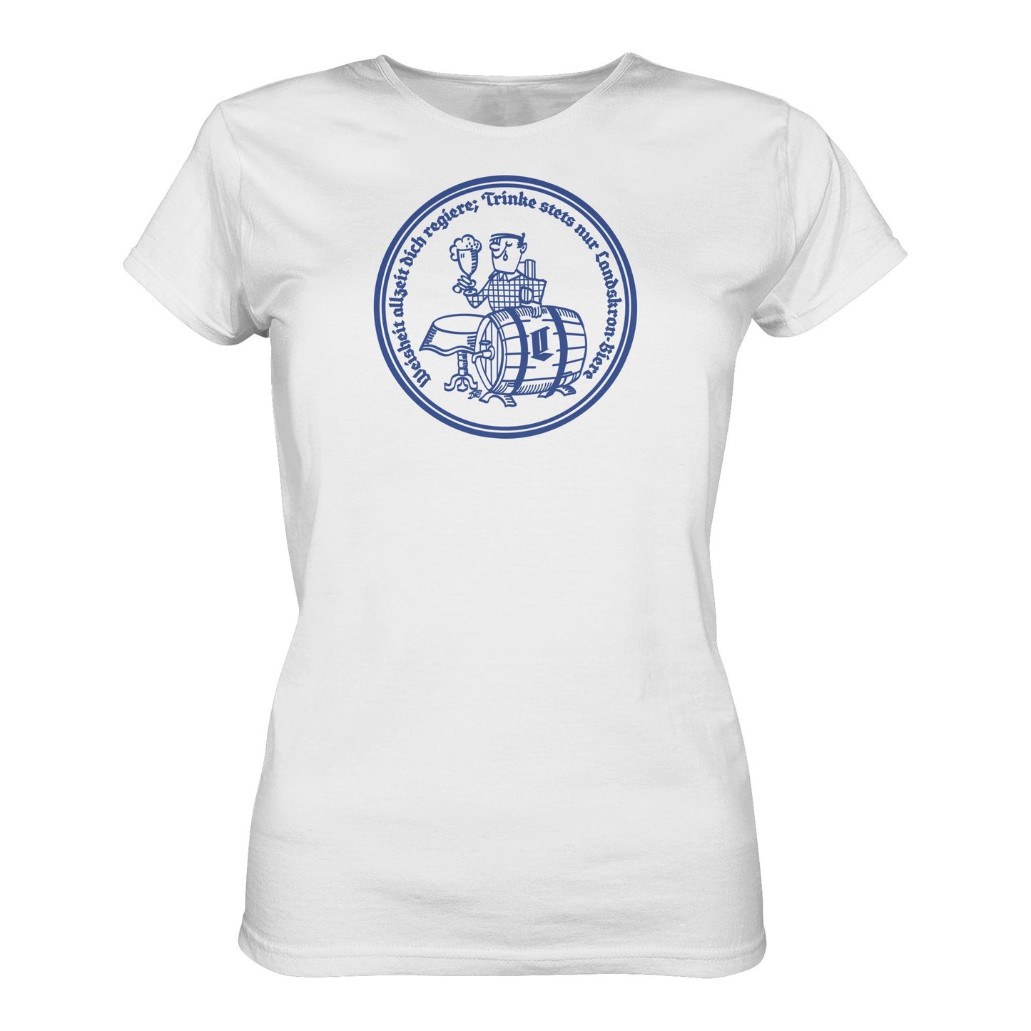 PREMIUM SHIRT MÄDELS • WEISHEIT ALLZEIT DICH REGIERE - LANDSKRON BIERE
