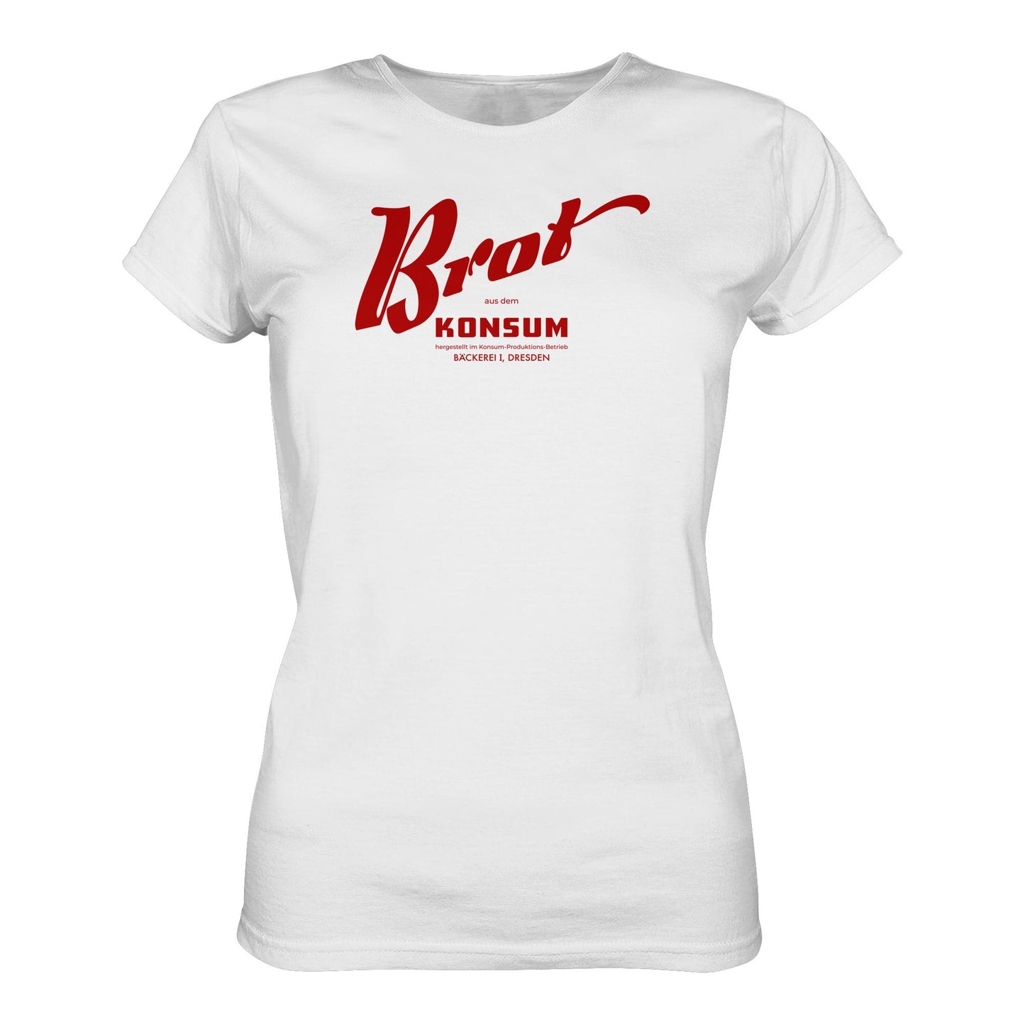 DDR Ostalgie Shirt Mädels • BROT AUS DEM KONSUM, PRODUKTION DRESDEN