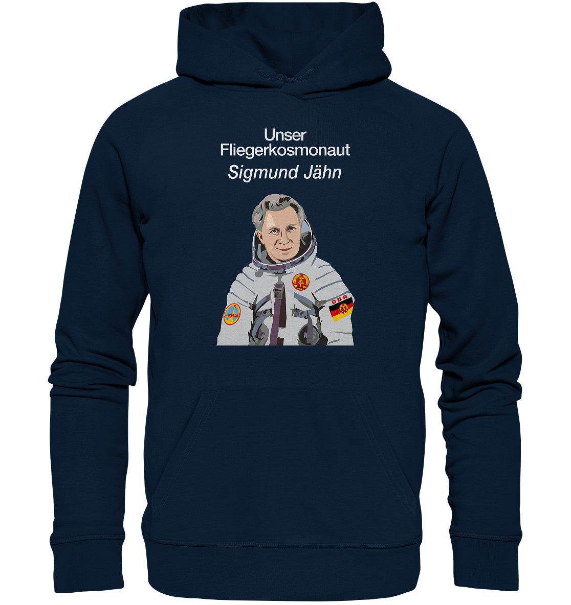 DDR Ostalgie Kapuze / Organic Hoodie Unisex • UNSER FLIEGERKOSMONAUT SIGMUND JÄHN