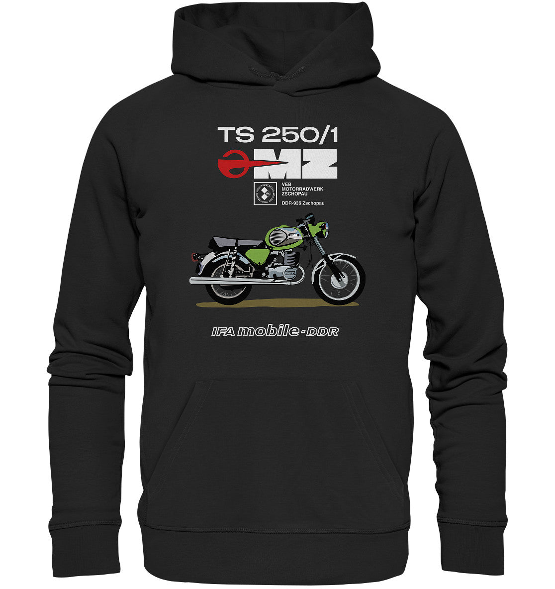 DDR Ostalgie Kapuze / Organic Hoodie Unisex • MZ TS 250 GRÜN (ORIGINAL DDR-PLAKAT)