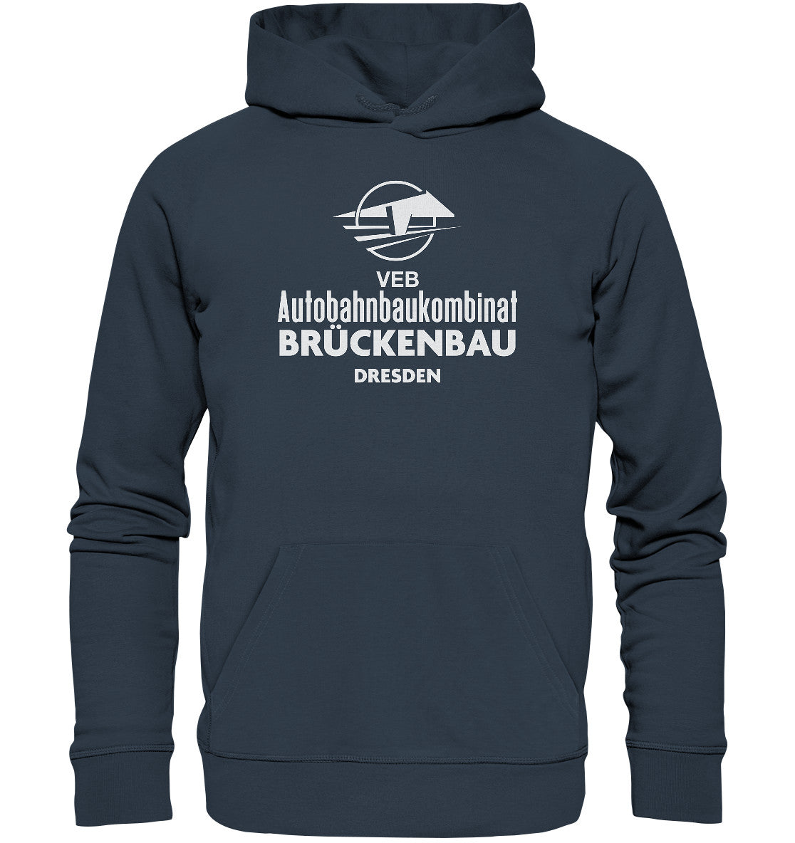 DDR Ostalgie Kapuze / Organic Hoodie Unisex • VEB AUTOBAHNBRÜCKENBAU DRESDEN