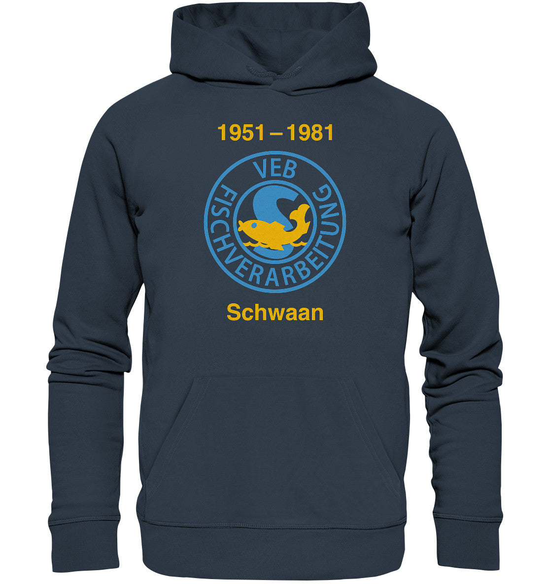 DDR Ostalgie Kapuze / Organic Hoodie Unisex • VEB FISCHVERARBEITUNG SCHWAAN