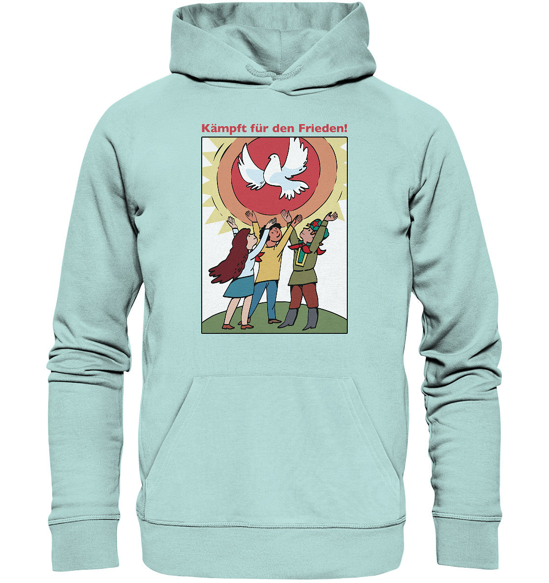 DDR Ostalgie Kapuze / Organic Hoodie Unisex • KÄMPFT FÜR DEN FRIEDEN! (DDR-ORIGINAL-PLAKAT)
