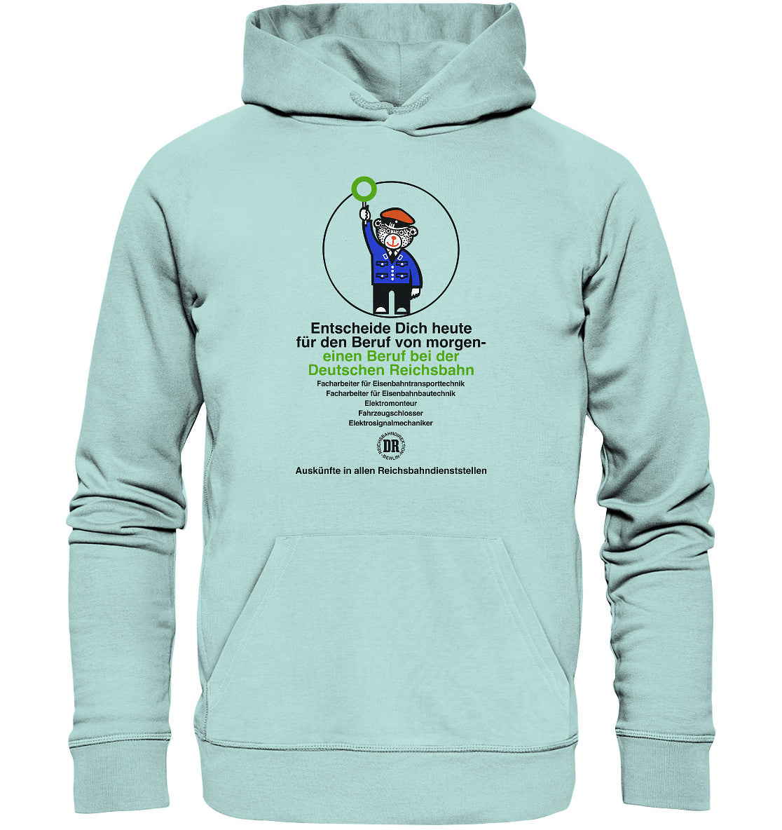 DDR Ostalgie Kapuze / Organic Hoodie Unisex • DEIN BERUF BEI DER DEUTSCHEN REICHSBAHN