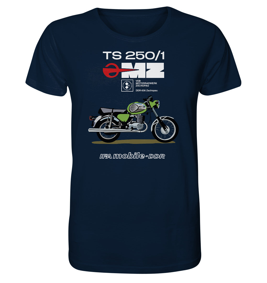 ORGANIC BIO SHIRT UNISEX • MZ TS 250 GRÜN (ORIGINAL DDR-PLAKAT)
