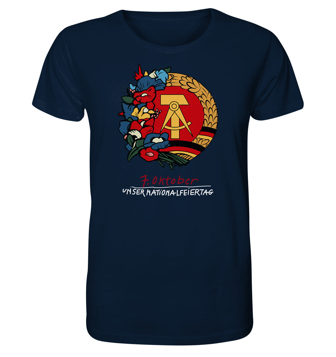 ORGANIC BIO SHIRT UNISEX • 7. OKTOBER - DDR-NATIONALFEIERTAG