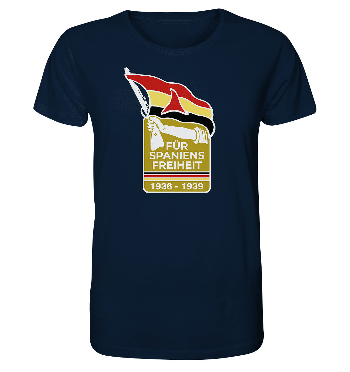 ORGANIC BIO SHIRT UNISEX • FÜR SPANIENS FREIHEIT - ABZEICHEN SPANIENKÄMPFER