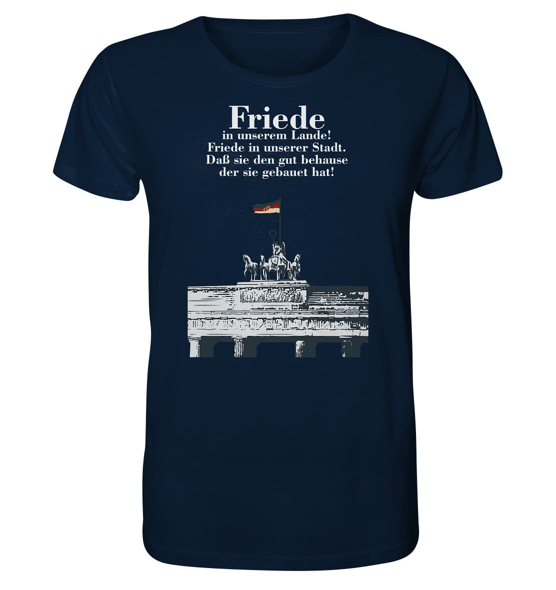 ORGANIC BIO SHIRT UNISEX • FRIEDE IN UNSEREM LANDE! (DDR-ORIGINAL-PLAKAT)