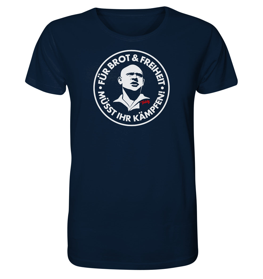 ORGANIC BIO SHIRT UNISEX • TEDDY THÄLMANN - BROT & FREIHEIT