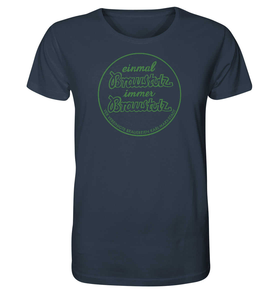 ORGANIC BIO SHIRT UNISEX • BRAUSTOLZ - VEB VEREINIGTE BRAUEREIEN
