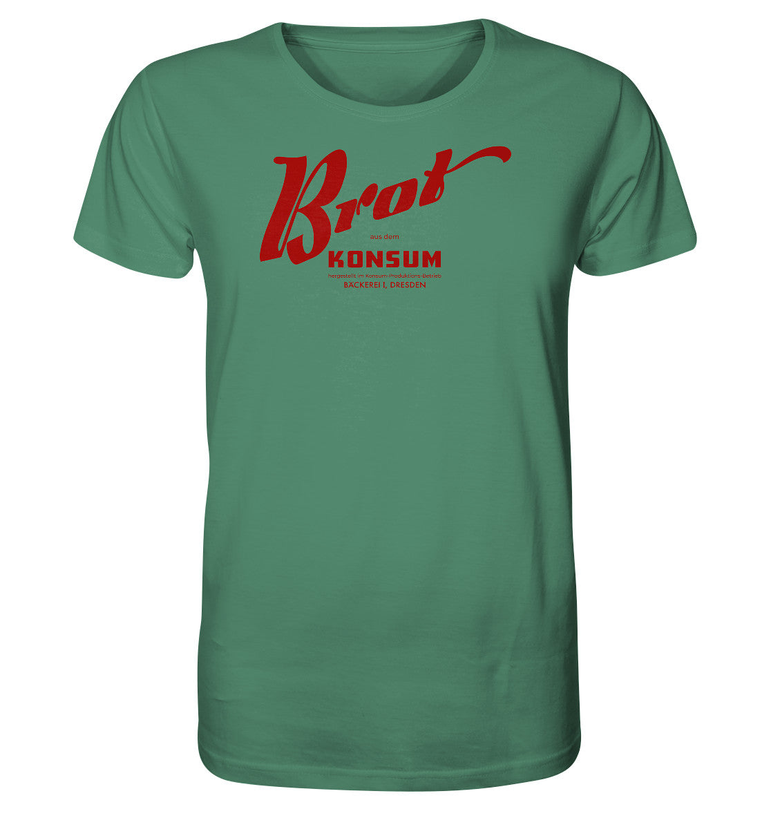 ORGANIC BIO SHIRT UNISEX • BROT AUS DEM KONSUM, PRODUKTION DRESDEN