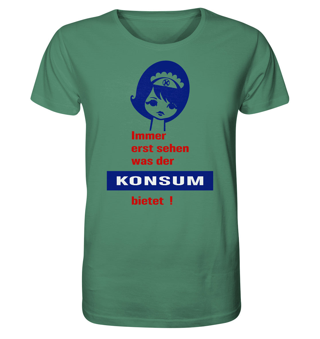 ORGANIC BIO SHIRT UNISEX • IMMER ERST SEHEN, WAS DER KONSUM BIETET! - ORIGINAL ILLUSTRATION