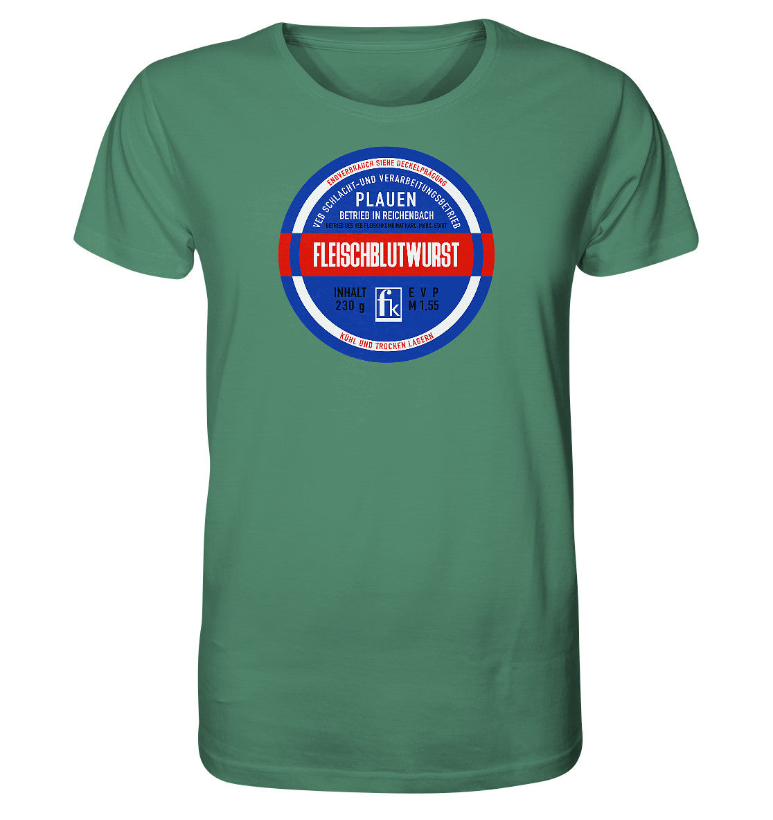 ORGANIC BIO SHIRT UNISEX • FLEISCHBLUTWURST KONSERVE - PLAUEN