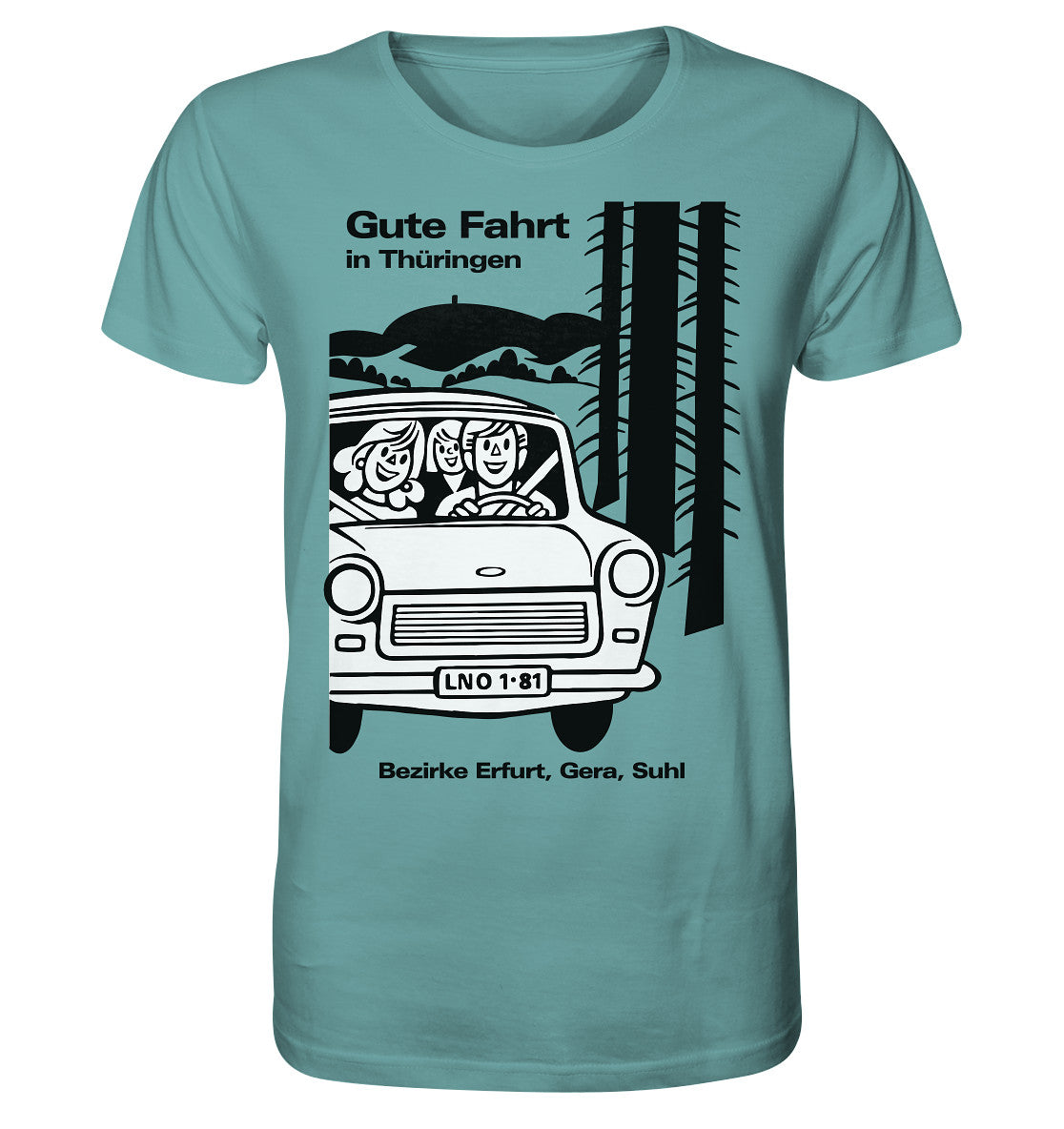 ORGANIC BIO SHIRT UNISEX • GUTE FAHRT IN THÜRINGEN