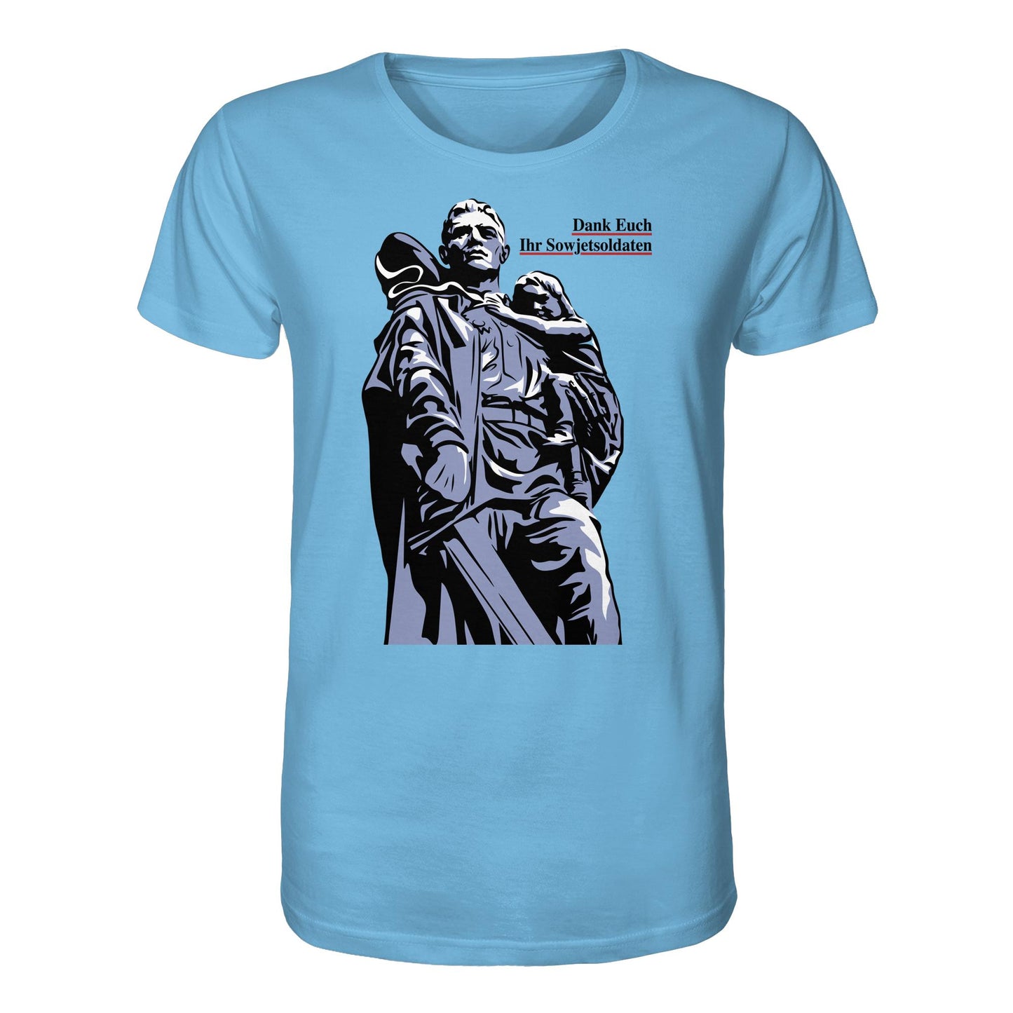 ORGANIC BIO SHIRT UNISEX • DANK EUCH IHR SOWJETSOLDATEN (DDR ORIGINAL-PLAKAT)