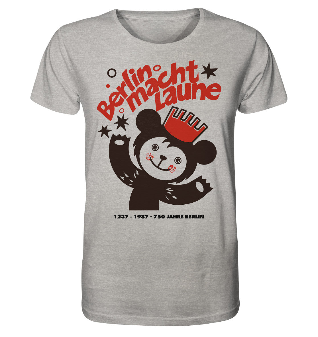 DDR Ostalgie Bio-Shirt Unisex • BERLIN MACHT LAUNE - 1987