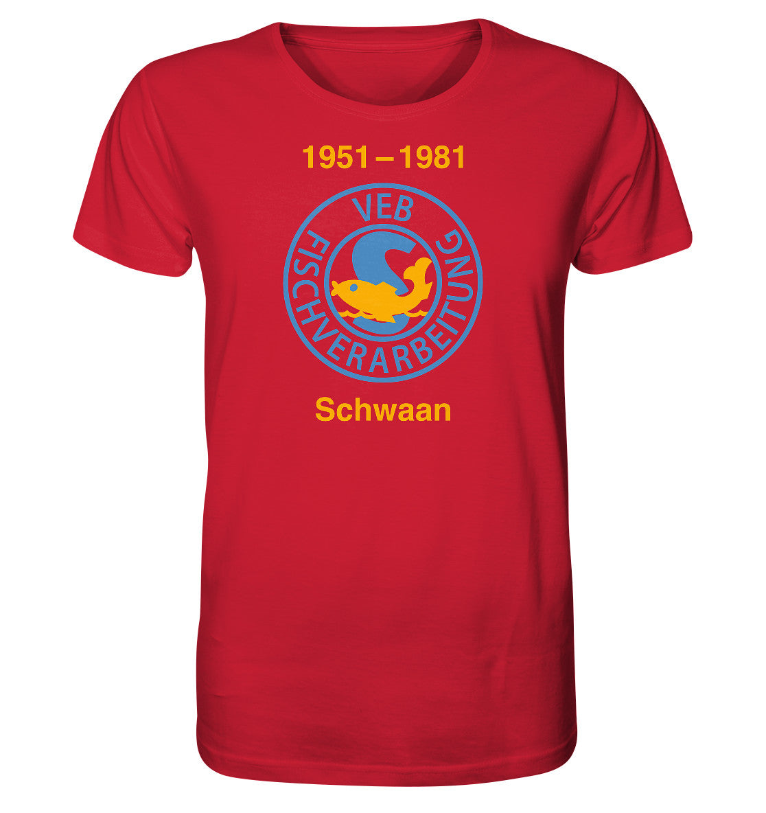 ORGANIC BIO SHIRT UNISEX • VEB FISCHVERARBEITUNG SCHWAAN