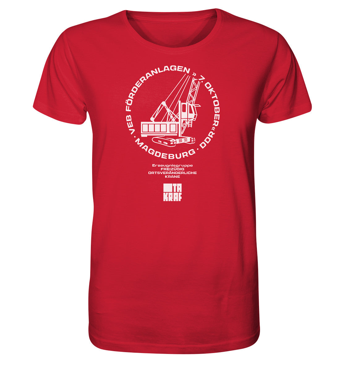 ORGANIC BIO SHIRT UNISEX • VEB FÖRDERANLAGEN & KRANE MAGDEBURG