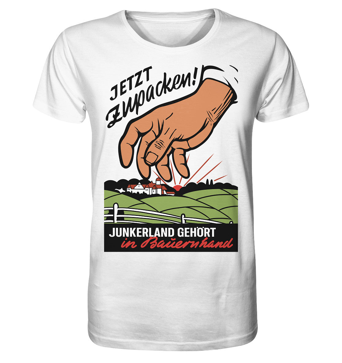 ORGANIC BIO SHIRT UNISEX • JUNKERLAND GEHÖRT IN BAUERNHAND! - ORIGINALPLAKAT