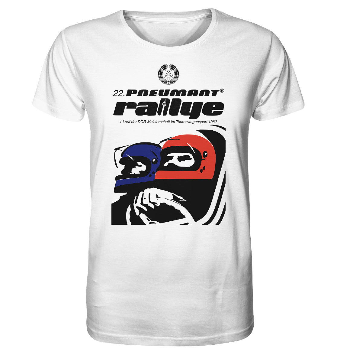 ORGANIC BIO SHIRT UNISEX • 22. PNEUMANT RALLYE 1982 (ORIGINAL DDR-PLAKAT)