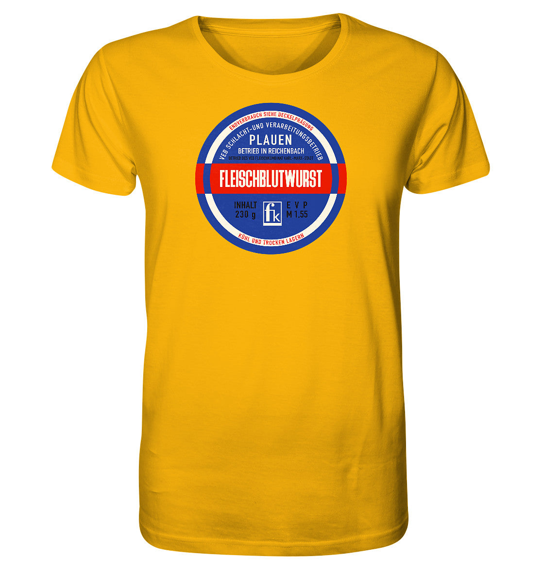 ORGANIC BIO SHIRT UNISEX • FLEISCHBLUTWURST KONSERVE - PLAUEN