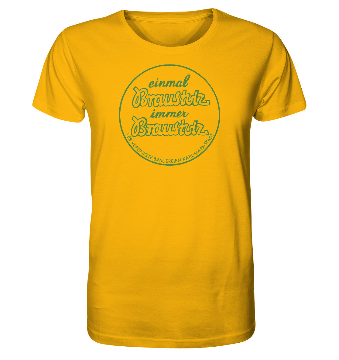 ORGANIC BIO SHIRT UNISEX • BRAUSTOLZ - VEB VEREINIGTE BRAUEREIEN