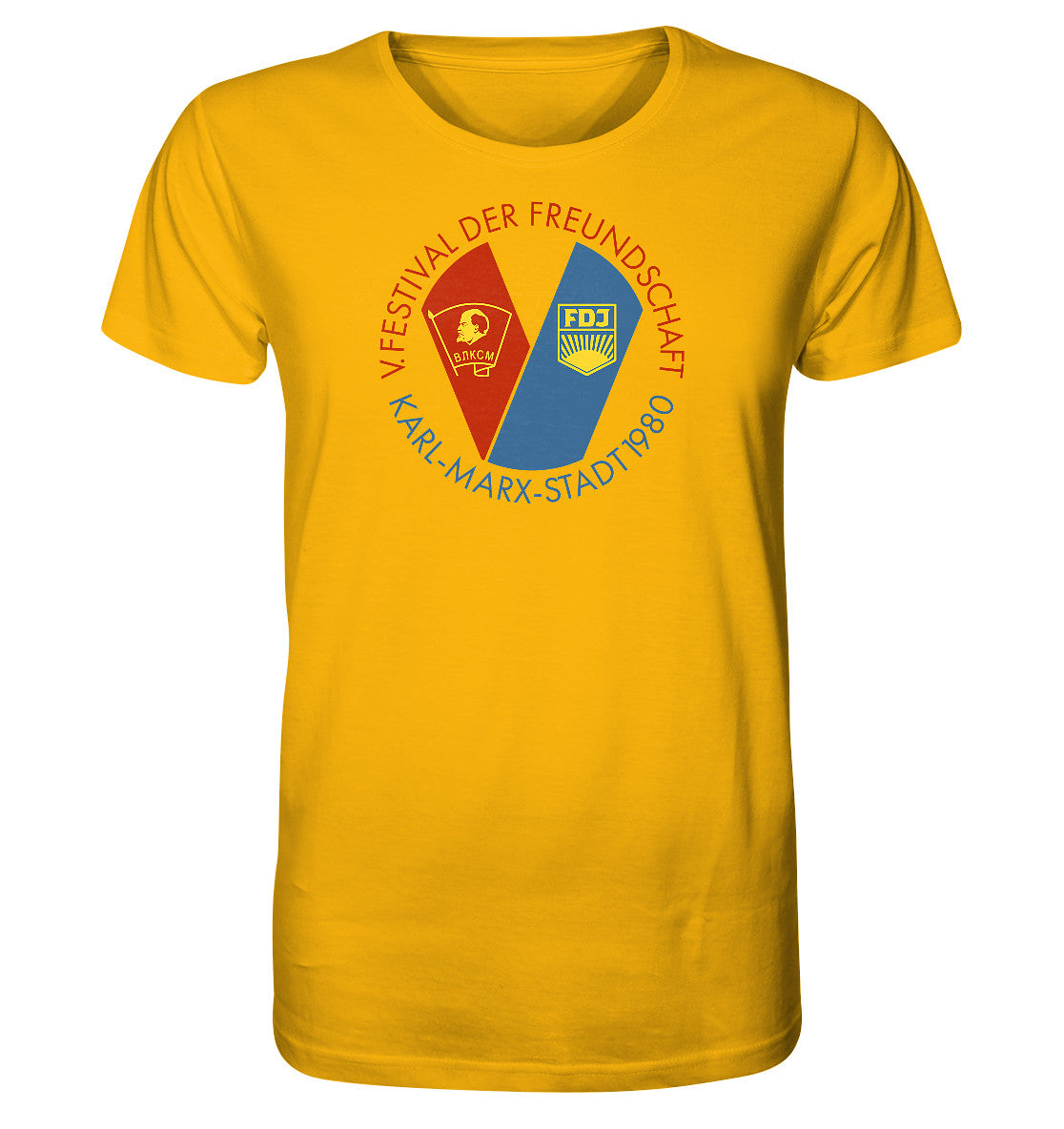 ORGANIC BIO SHIRT UNISEX • 5. FESTIVAL DER FREUNDSCHAFT - KARL-MARX-STADT 1980