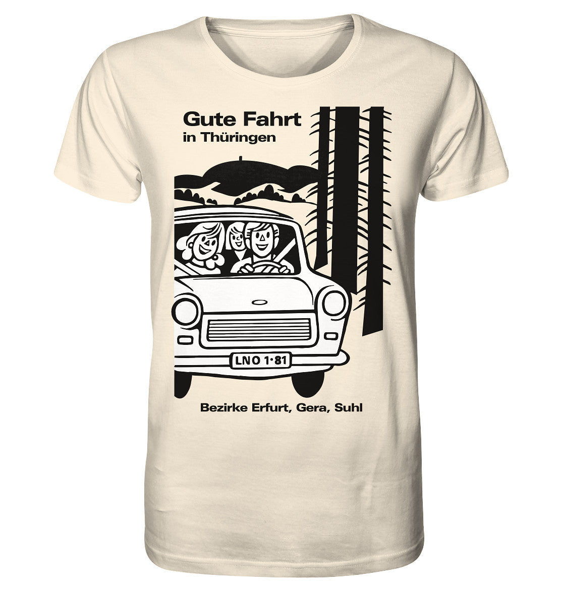 ORGANIC BIO SHIRT UNISEX • GUTE FAHRT IN THÜRINGEN