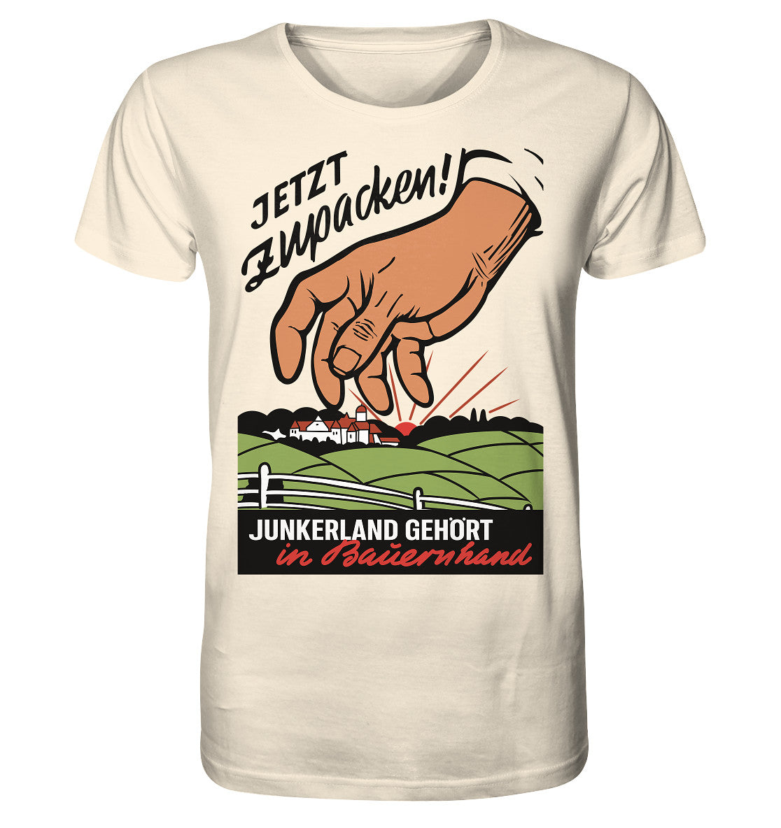 ORGANIC BIO SHIRT UNISEX • JUNKERLAND GEHÖRT IN BAUERNHAND! - ORIGINALPLAKAT