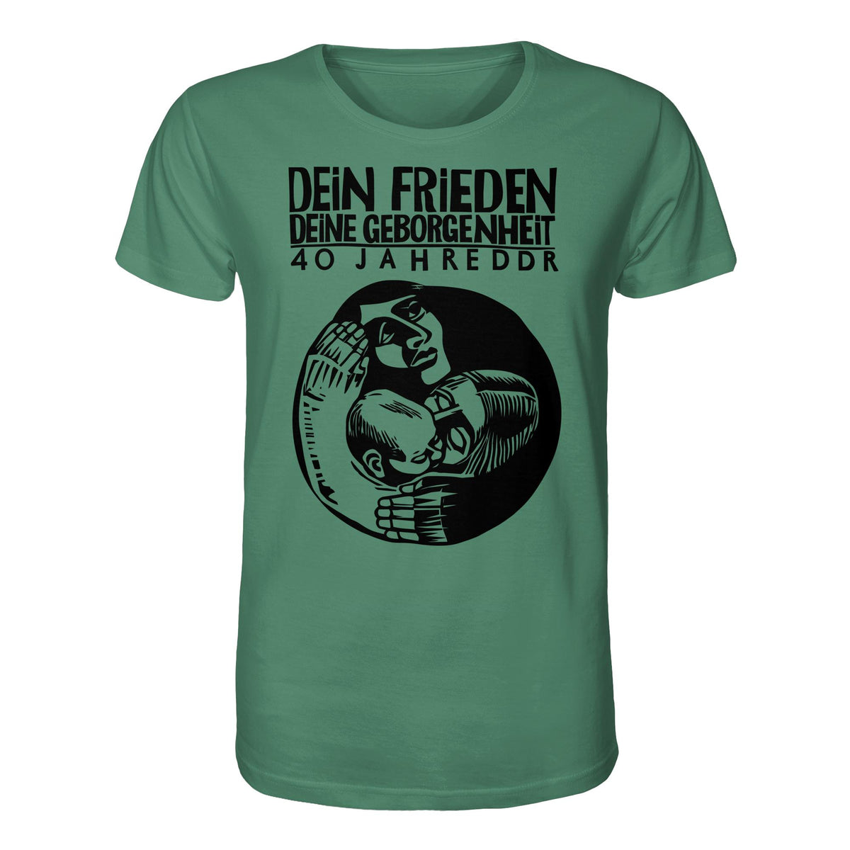 DDR Ostalgie Bio-Shirt Unisex • DEIN FRIEDEN, DEINE GEBORGENHEIT - 40 JAHRE DDR (ORIGINAL PLAKAT)