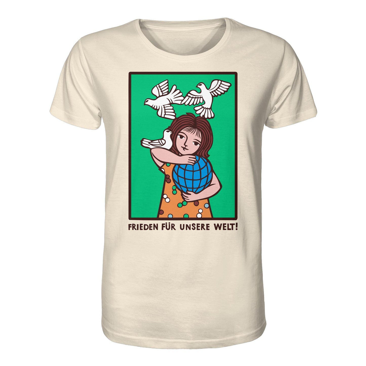 ORGANIC BIO SHIRT UNISEX • FRIEDEN FÜR UNSERE WELT! (DDR-ORIGINAL-PLAKAT)