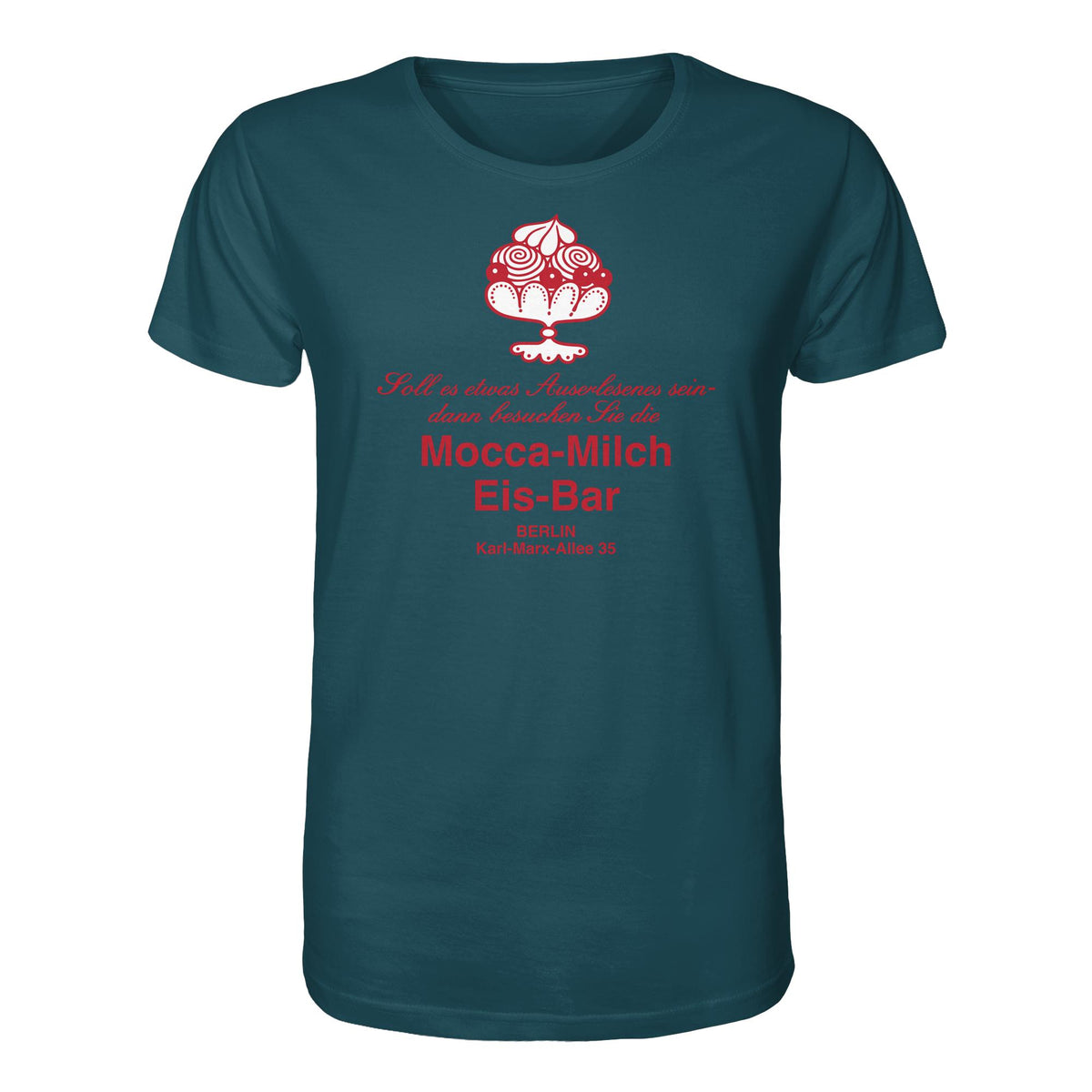 DDR Ostalgie Bio-Shirt Unisex • MOKKA-MILCH-EIS-BAR BERLIN (ORIGINAL UNTERSETZER)