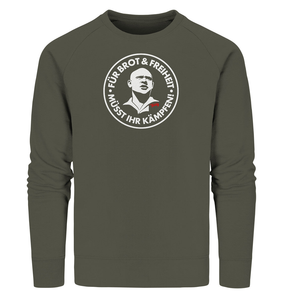 PREMIUM ORGANIC SWEATER UNISEX • TEDDY THÄLMANN - BROT UND FREIHEIT