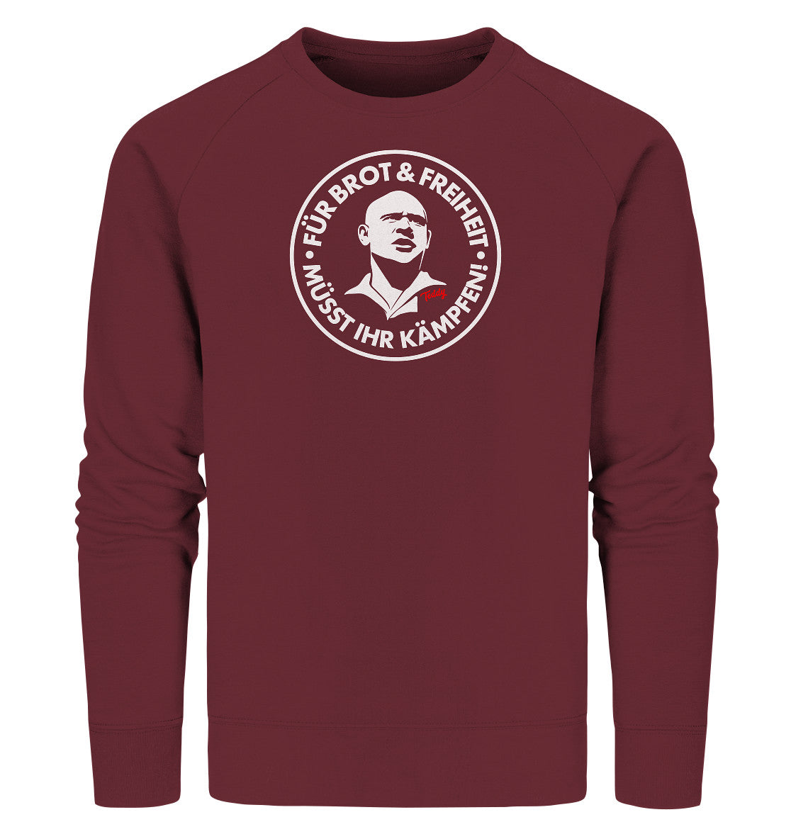 PREMIUM ORGANIC SWEATER UNISEX • TEDDY THÄLMANN - BROT UND FREIHEIT