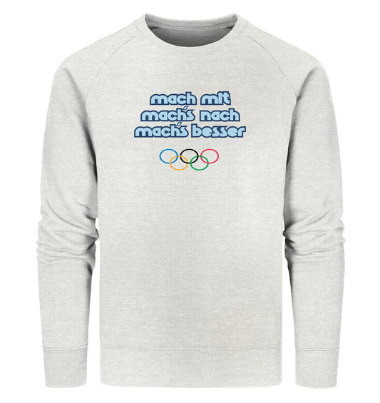 PREMIUM ORGANIC SWEATER UNISEX • MACHMIT MACHSNACH MACHSBESSER