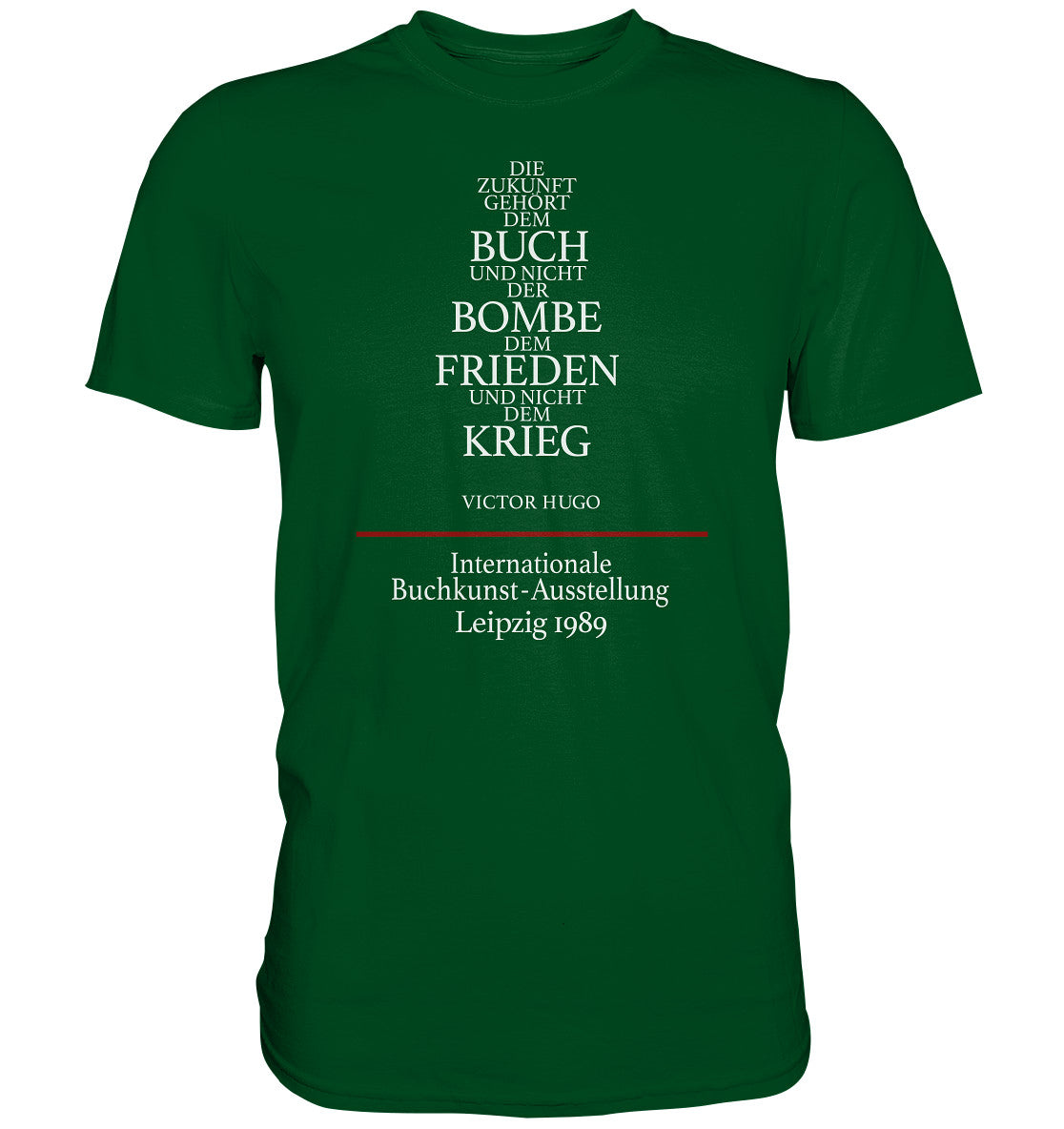 DDR Ostalgie Shirt Unisex • BUCHKUNST-AUSSTELLUNG LEIPZIG 1989