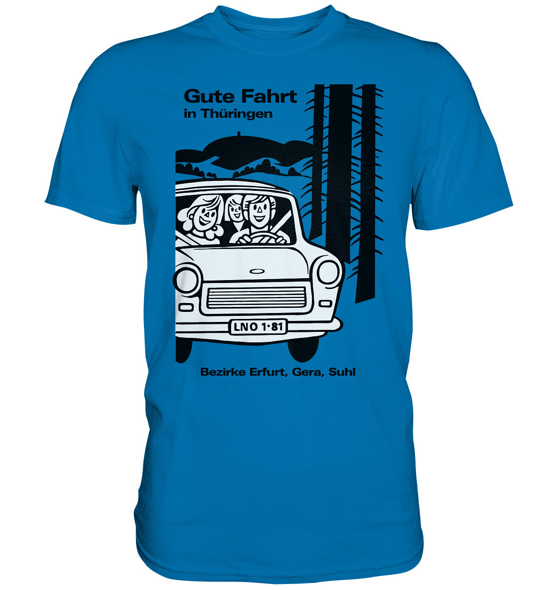 DDR Ostalgie Shirt Unisex • GUTE FAHRT IN THÜRINGEN