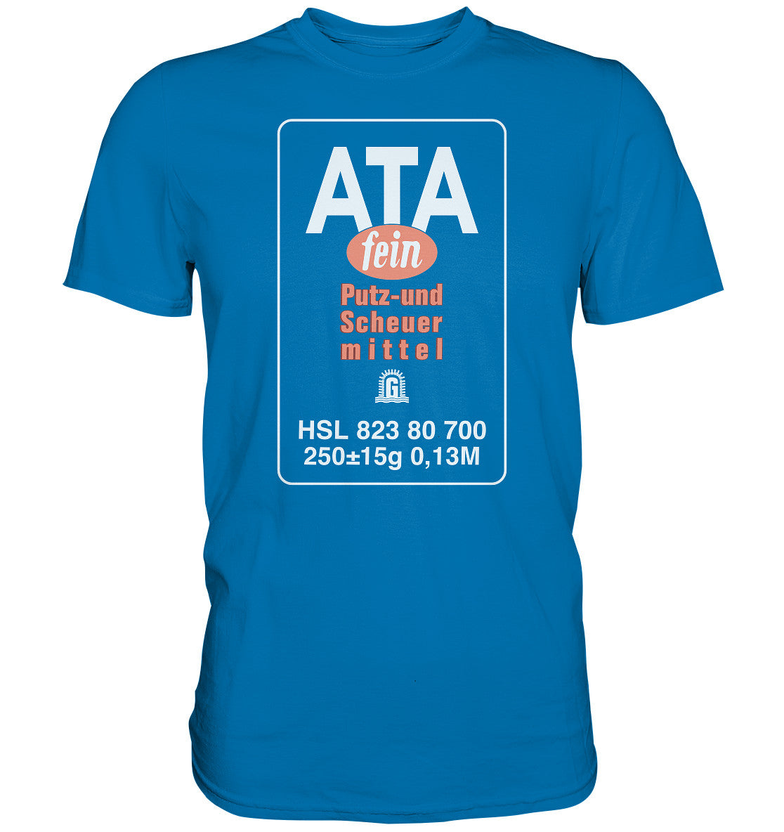 DDR Ostalgie Shirt Unisex • ATA SCHEUERMITTEL