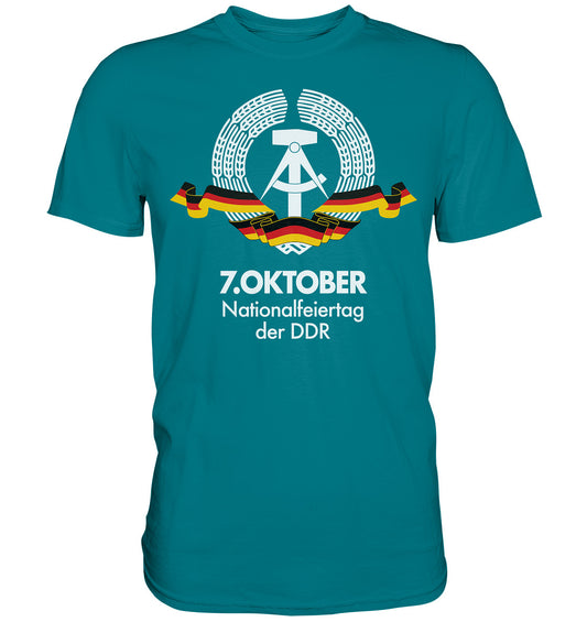 DDR Ostalgie Shirt Unisex • NATIONALFEIERTAG DER DDR - 7. OKTOBER