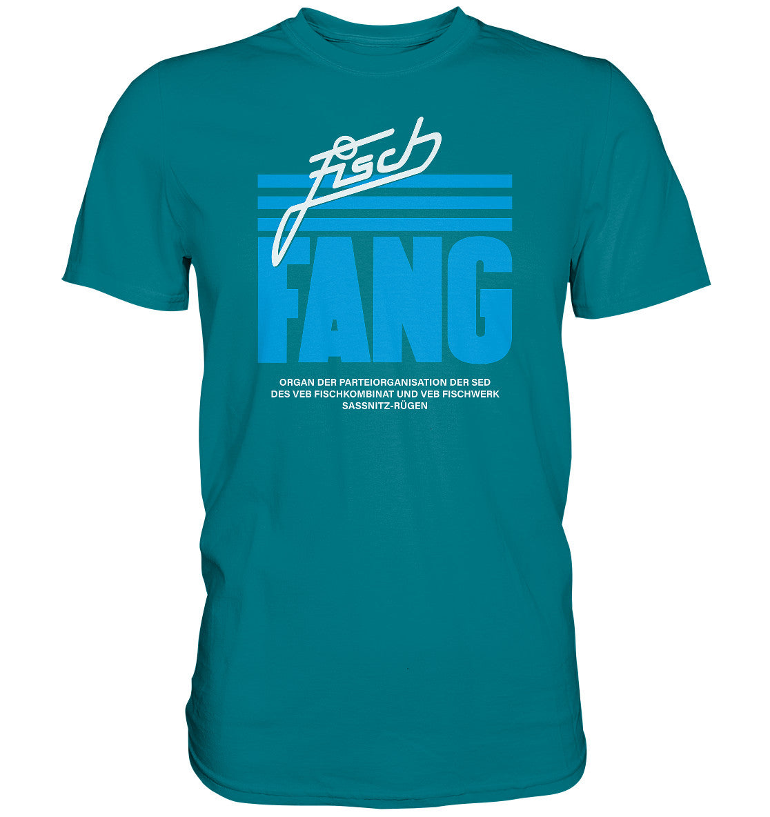 DDR Ostalgie Shirt Unisex • FISCHFANG SASSNITZ