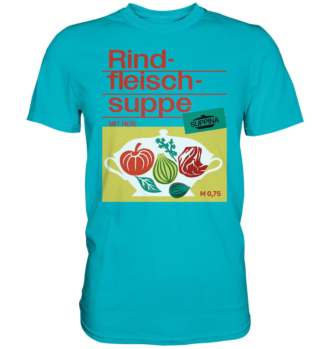 DDR Ostalgie Shirt Unisex • RINDFLEISCHSUPPE SUPPINA
