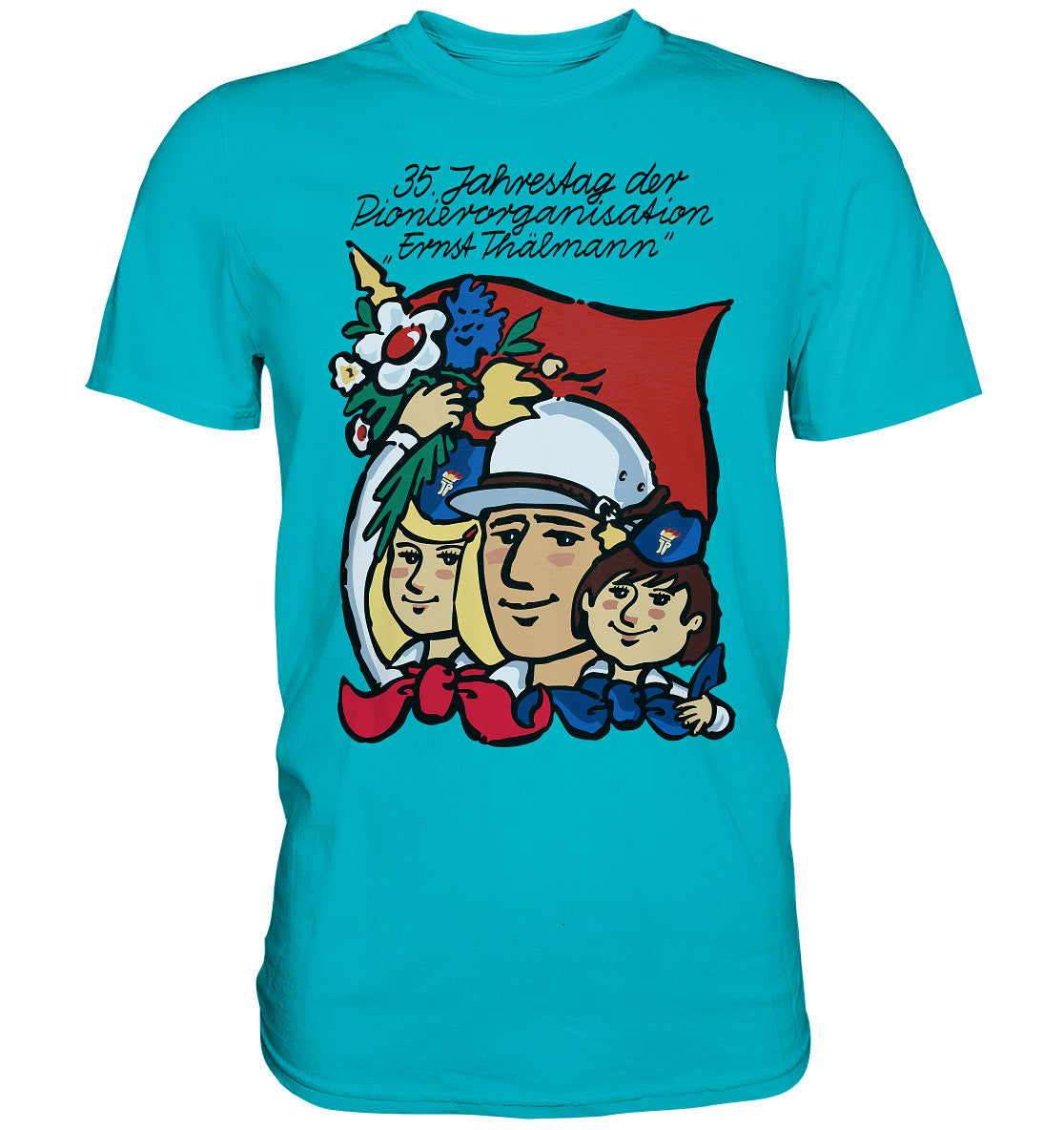 DDR Ostalgie Shirt Unisex • 35 JAHRE PIONIERORGANISATION ERNST THÄLMANN (ORIGINAL DDR-PLAKAT)