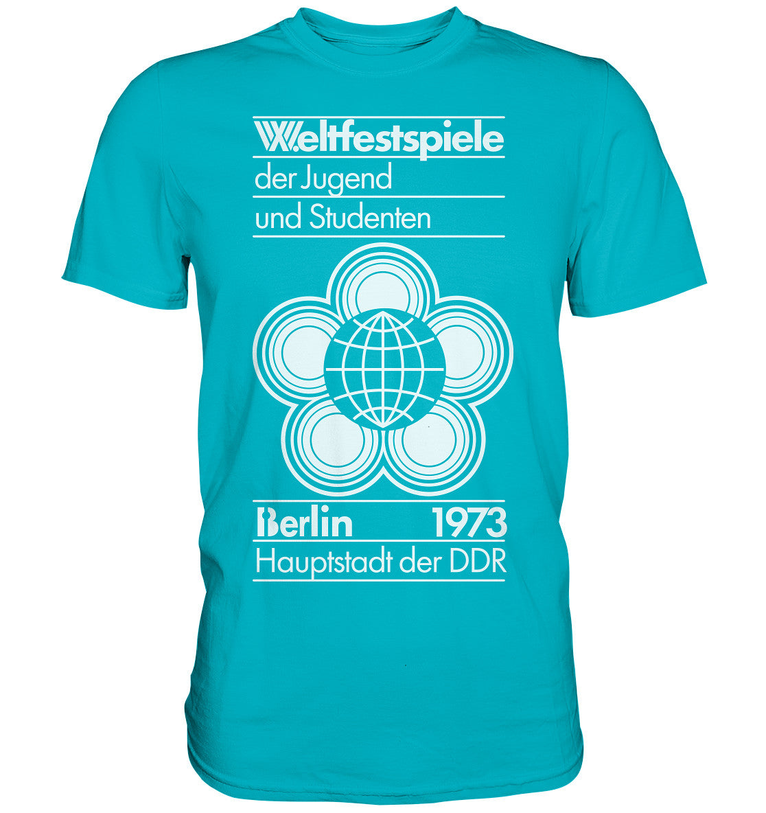 DDR Ostalgie Shirt Unisex • WELTFESTSPIELE BERLIN 1973 - PLAKATMOTIV