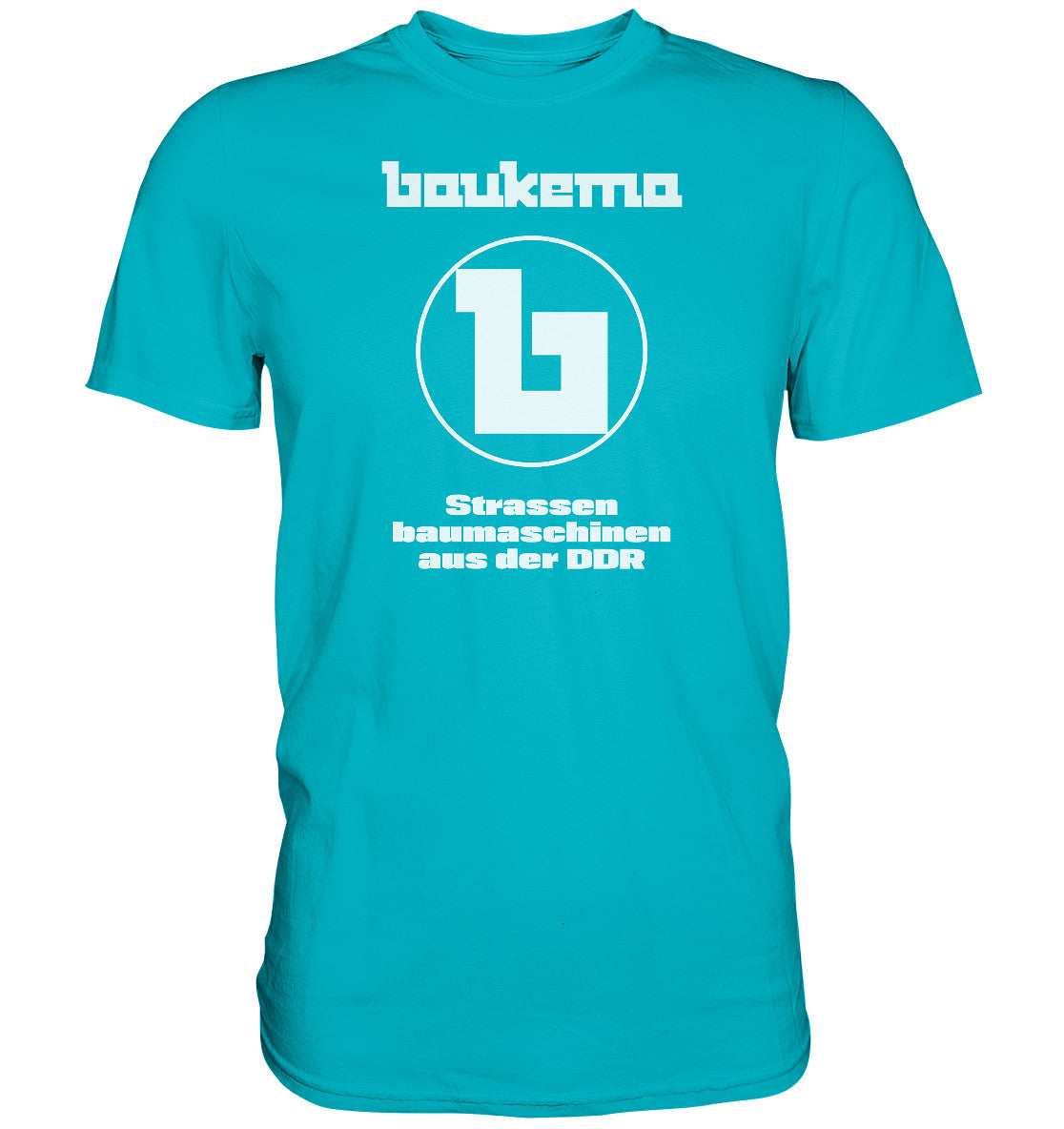 DDR Ostalgie Shirt Unisex • BAUKEMA STRASSENBAUMASCHINEN