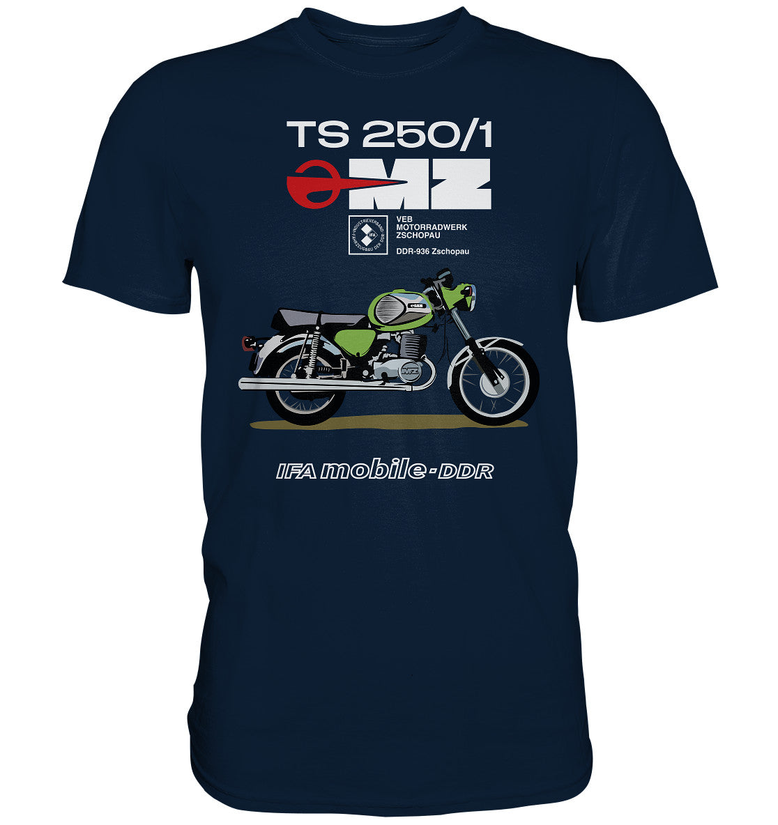 DDR Ostalgie Shirt Unisex • MZ TS 250 GRÜN (ORIGINAL DDR-PLAKAT)